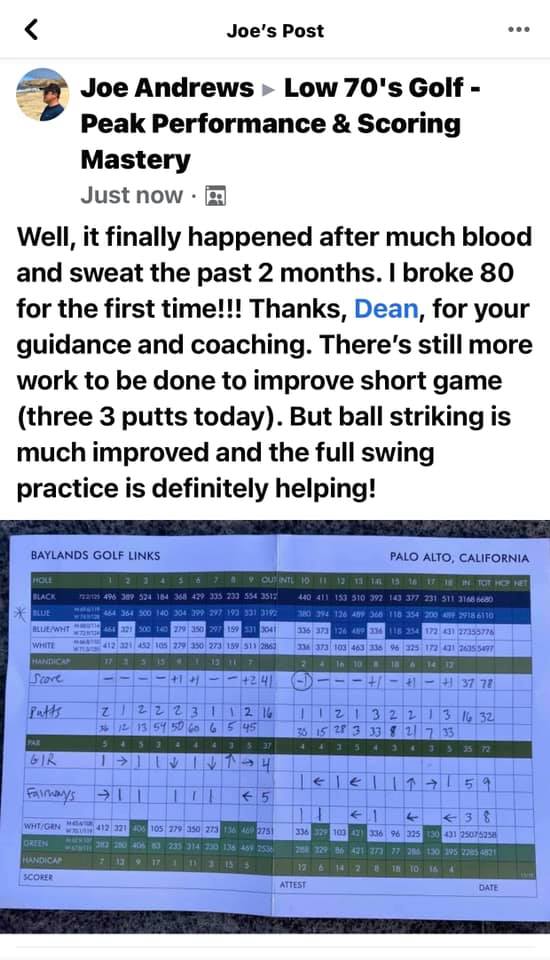 Joe went from the 90s to a 79 in two months, after years of never breaking 80.